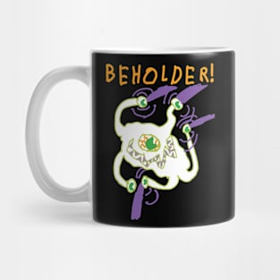 BEHOLDER! GGOGP Mug